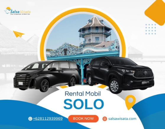 Sewa Mobil Solo Murah dengan Driver Ramah dan Profesional