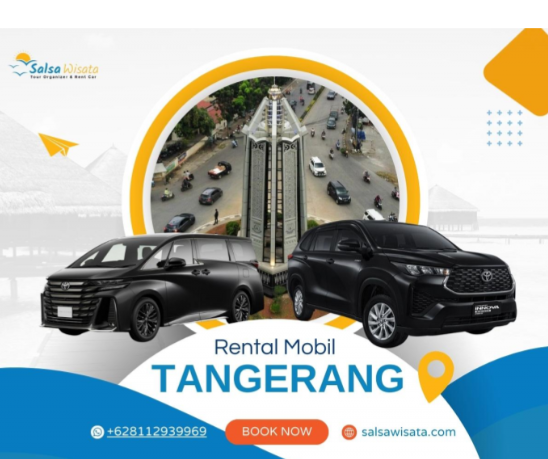 Sewa Mobil Tangerang Lepas Kunci: Bebas Jelajahi Kota Satelit